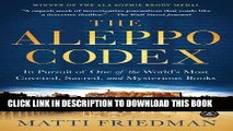 Best Seller The Aleppo Codex: In Pursuit of One of the World s Most Coveted, Sacred, and