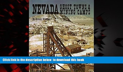 liberty book  Nevada Ghost Towns and Mining Camps BOOK ONLINE