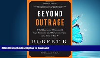 FAVORITE BOOK  Beyond Outrage: Expanded Edition: What has gone wrong with our economy and our