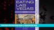 Best books  Eating Las Vegas: The 50 Essential Restaurants BOOK ONLINE