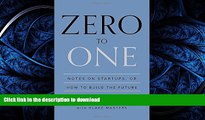 FAVORITE BOOK  Zero to One: Notes on Startups, or How to Build the Future FULL ONLINE