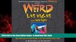 liberty books  Weird Las Vegas and Nevada: Your Alternative Travel Guide to Sin City and the