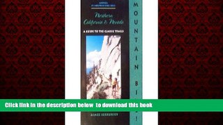 Read book  The Mountain Biker s Guide to Northern California and Nevada (Dennis Coello s America
