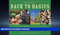 FAVORITE BOOK  Back to Basics: A Complete Guide to Traditional Skills, Third Edition FULL ONLINE