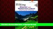 Best books  Hiking Glacier and Waterton Lakes National Parks (rev) (Regional Hiking Series)