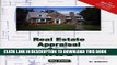 MOBI Real Estate Appraisal from A to Z: Real Estate Appraiser, Homeowner, Home Buyer and Seller
