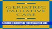 [FREE] Audiobook Geriatric Palliative Care Download Online