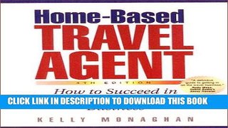 EPUB Home-Based Travel Agent, 4th Edition PDF Online