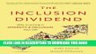 [FREE] Download Inclusion Dividend: Why Investing in Diversity   Inclusion Pays off PDF Online