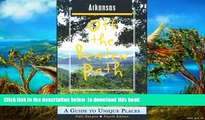GET PDFbooks  Arkansas Off the Beaten Path: A Guide to Unique Places (Off the Beaten Path Series)