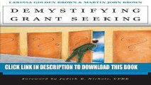 MOBI Demystifying Grant Seeking: What You Really Need to Do to Get Grants (Jossey-Bass Nonprofit