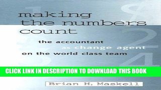 KINDLE Making the Numbers Count: The Management Accountant as Change Agent (Corporate Leadership)