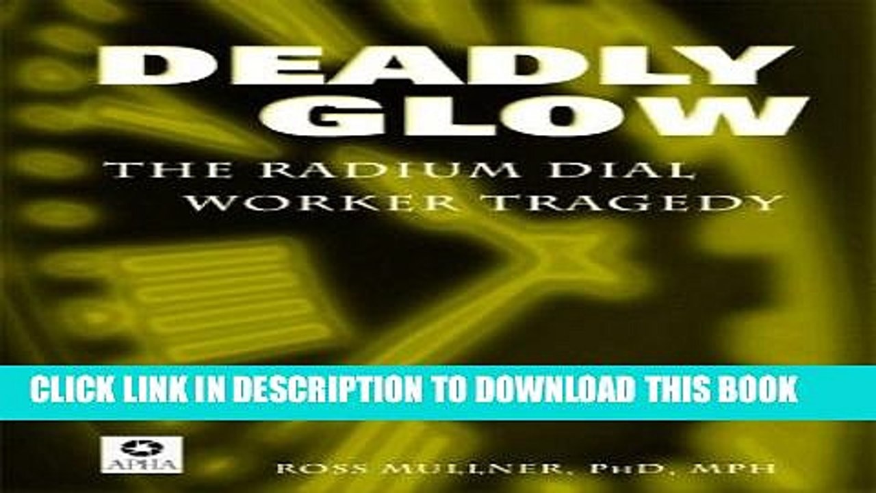 [PDF] Deadly Glow: The Radium Dial Worker Tragedy Popular Collection