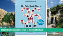 Read books  The New York Times: 36 Hours, USA   Canada, West BOOOK ONLINE