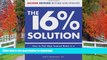 FAVORITE BOOK  The 16% Solution: How to Get High Interest Rates in a Low-Interest World with Tax