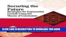 MOBI Securing the Future: Strategies for Exponential Growth Using the Theory of Constraints (The