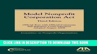 KINDLE Model Nonprofit Corporation Act: Official Text with Official Comments and Statutory