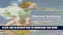 [DOWNLOAD] EBOOK Eternal Summer: The Art of Edward Henry Potthast Audiobook Free