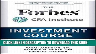 [FREE] Download The Forbes / CFA Institute Investment Course: Timeless Principles for Building