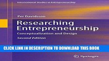 KINDLE Researching Entrepreneurship: Conceptualization and Design (International Studies in