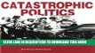 [FREE] Audiobook Catastrophic Politics: The Rise and Fall of the Medicare Catastrophic Coverage