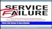 [PDF] Service Failure: The Real Reasons Employees Struggle With Customer Service and What You Can