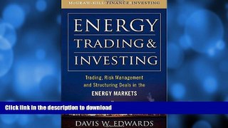 READ  Energy Trading and Investing: Trading, Risk Management and Structuring Deals in the Energy