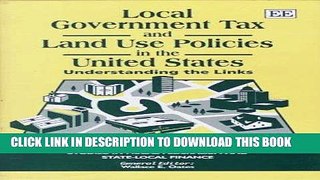 MOBI Local Government Tax and Land Use Policies in the United States: Understanding the Links