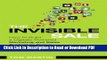 Read The Invisible Sale: How to Build a Digitally Powered Marketing and Sales System to Better