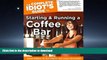 READ  The Complete Idiot s Guide to Starting And Running A Coffeebar (Complete Idiot s Guides