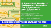 [PDF] A Practical Guide to Software Licensing for Licensees and Licensors: Model Forms and