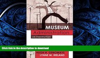 READ  Museum Administration: An Introduction (American Association for State and Local History)