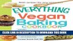 MOBI DOWNLOAD The Everything Vegan Baking Cookbook: Includes Chocolate-Peppermint Bundt Cake,