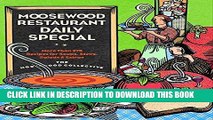 MOBI DOWNLOAD Moosewood Restaurant Daily Special: More Than 275 Recipes for Soups, Stews, Salads