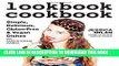 MOBI DOWNLOAD Lookbook Cookbook: Simple, Delicious, Gluten-free   Vegan Dishes for Fashion Loving