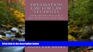 READ book  Defamation Law For Law Students: Law e book Nine dollars ninety-nine cents #A#