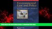 Best books  Environmental Law and Policy (Concepts and Insights) BOOOK ONLINE