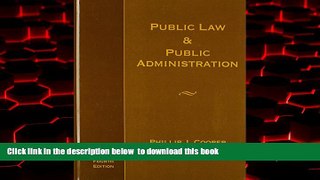 Read book  Public Law and Public Administration BOOOK ONLINE