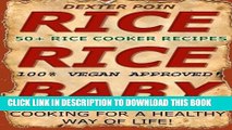 MOBI DOWNLOAD Rice Cooker Recipes: 50  Rice Cooker Recipes - Quick   Easy for a Healthy Way of