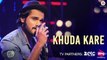 Khuda Kare - Official Music Video | Yasser Desai | Rishabh Srivastava