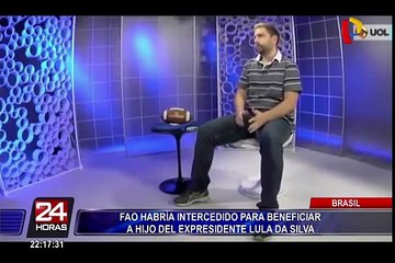 FAO habría intercedido para beneficiar a hijo del expresidente Lula Da Silva