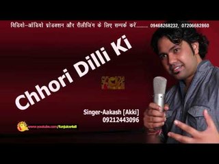 Chhori Dilli Ki Aakash Akki Funjuice4all Masti Song