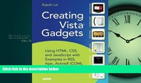 FAVORIT BOOK  Creating Vista Gadgets: Using HTML, CSS and JavaScript  with Examples in RSS, Ajax,