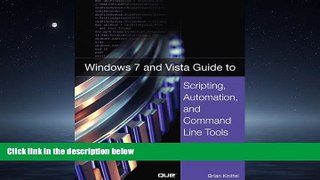 FAVORIT BOOK  Windows 7 and Vista Guide to Scripting, Automation, and Command Line Tools BOOK