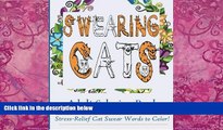 Buy NOW  Swearing Cats Adult Coloring Book:: Stress-Relief Cat Swear Words To Color! Coloring Book
