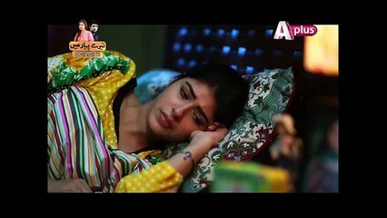 Piya Be Dardi - Episode 03 | A Plus