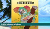 Buy NOW  Amazing Animals: Adult Coloring Book, Designs to Inspire Your Creative Genius Tracee