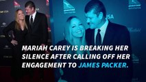 Mariah Carey opens up on her split with James Packer