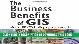 [PDF] Online The Business Benefits of GIS: An ROI Approach Full Epub
