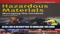 Read Now Hazardous Materials: Managing The Incident, Student Workbook, Fourth Edition Download Book